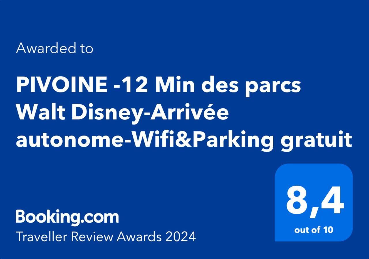 Pivoine -12 Min Des Parcs Walt Disney-Arrivee Autonome-Wifi&Parking Gratuit Montévrain Dış mekan fotoğraf